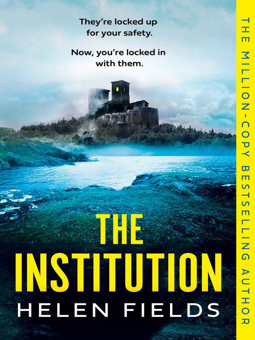 Title details for The Institution by Helen Fields - Wait list